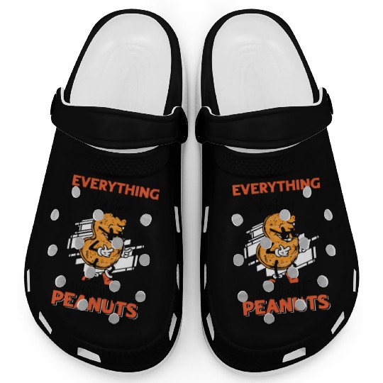 Everything Is Better Without Peanuts Peanut Clogs