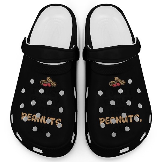 I Just Really Hate Peanuts Peanut Allergic Clogs