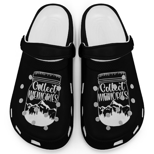 Collect Memories Camping Wanderlust Outdoors Clogs