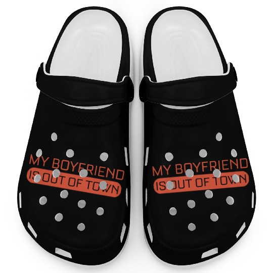 My Boyfriend Is Out Of Town ... Clogs