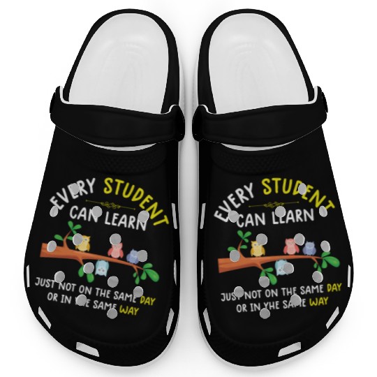 Every Student Can Learn Owl Quote Saying Teacher Clogs