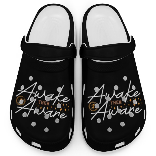 Awake then aware aesthetic and inspiration quote Clogs