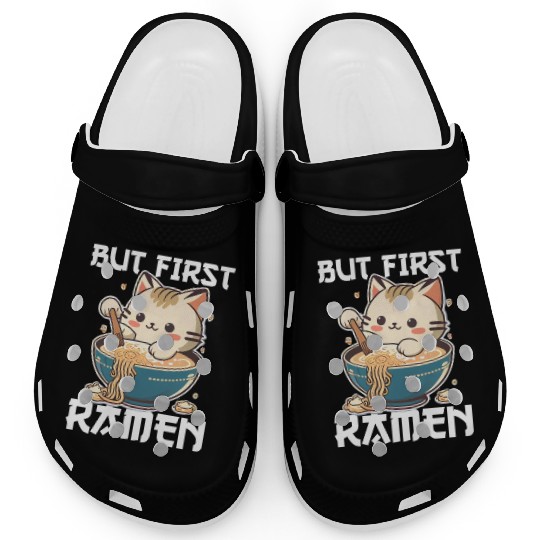 But First Ramen Cat Japanese Tokyo Ramen Noodles Clogs