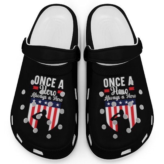 Once A Hero Always A Hero USA Flag Memorial Day Clogs