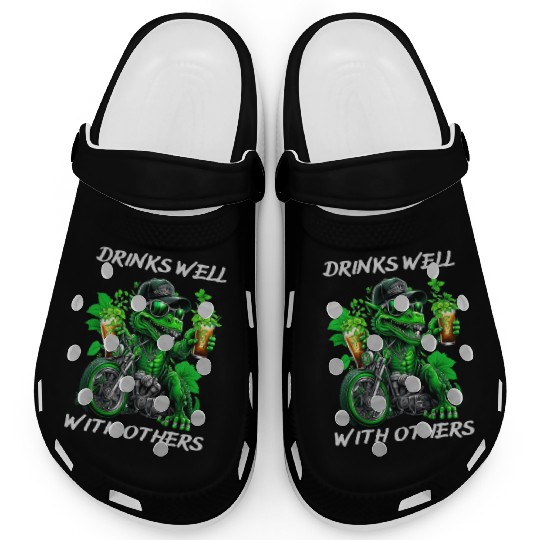 Drinks well with others st patrick's day Dinosaur Clogs