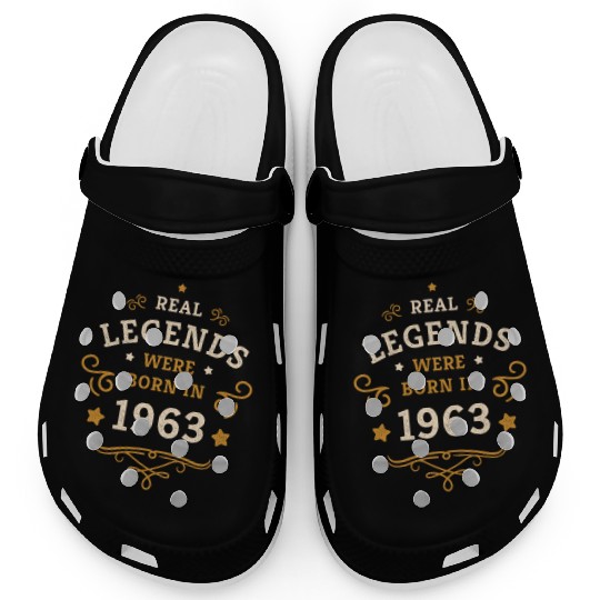 60th Birthday Gift Real Legends were born in 1963 Clogs