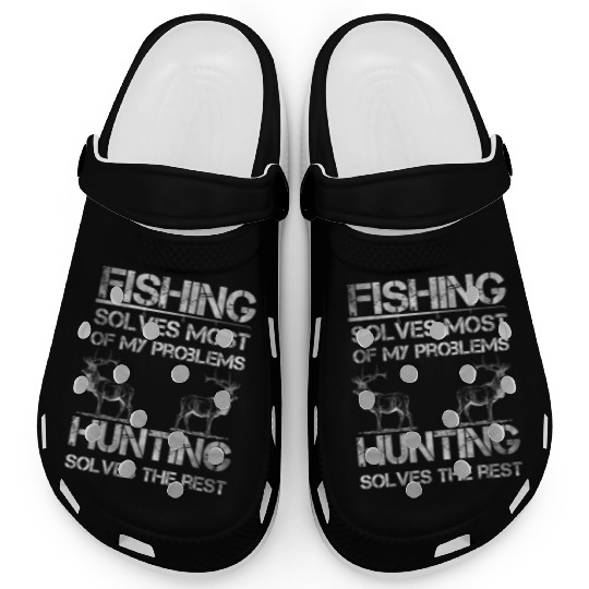 Fishing Deer Hunting Solve Problems Funny Fishing Clogs