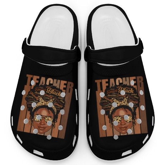 Black Teacher Clogs Gifts Women Black History Mo