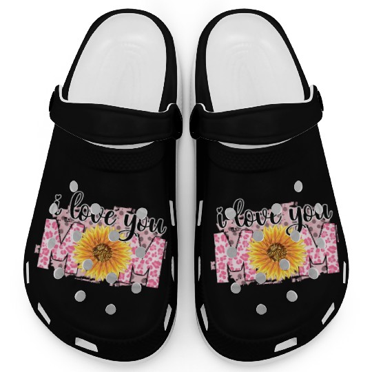 I Love You Mom 01 Clogs