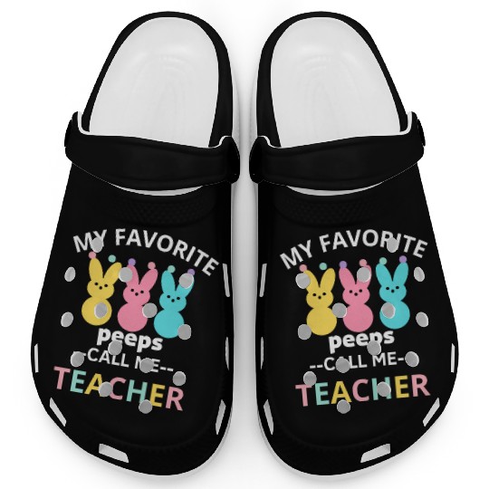 my favorite peep call me teacher happy easter Clogs
