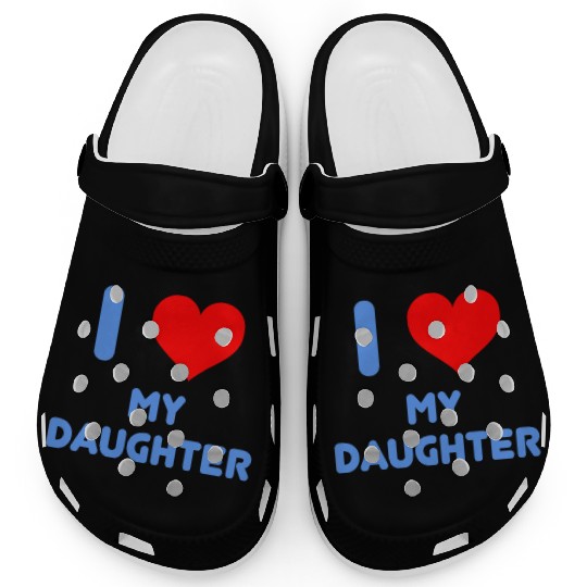 I Love My Daughter Clogs