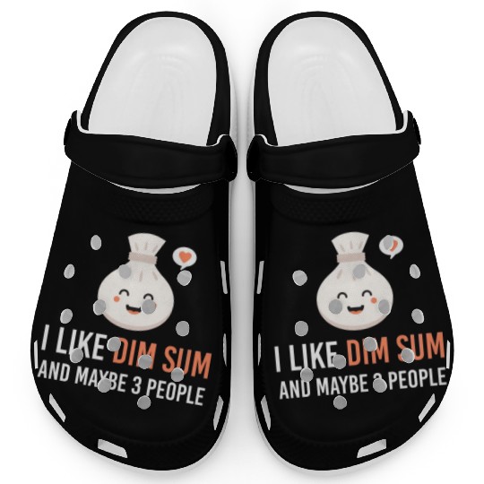 i like dim sum and maybe 3 people Yum Cha Dumpling Clogs