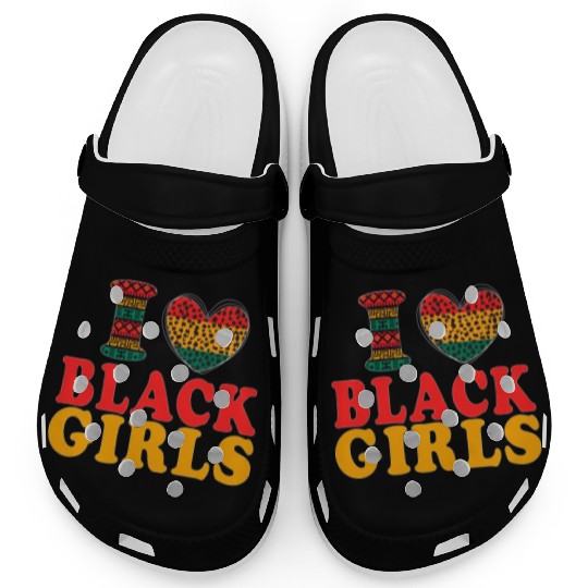 Ilove BLACK Girls I Love Being Black Melanin Afric Clogs
