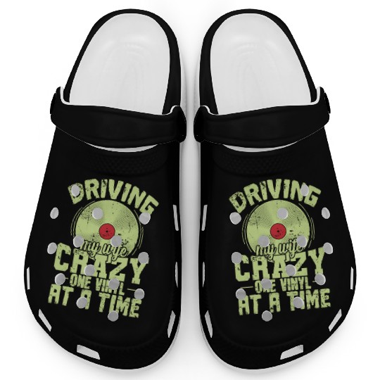 Driving my Wife Crazy one Vinyl at a Time Clogs