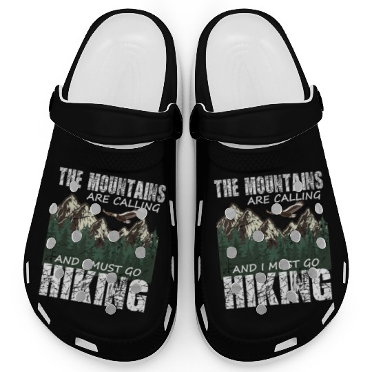 Hiker- The mountains are calling and I must go Clogs