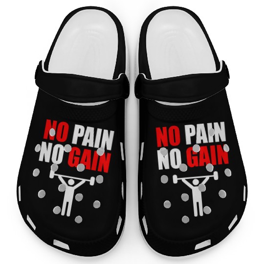 No pain no gain gym quote Clogs