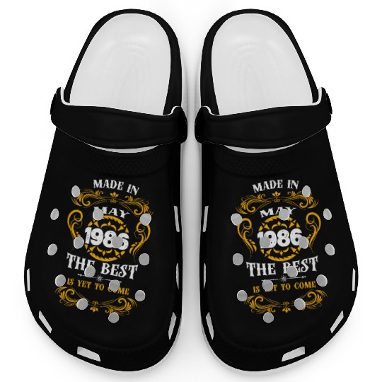 Made In May 1986 The Best Clogs