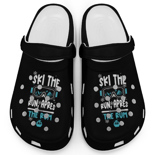 Ski the run, apres the rum Clogs