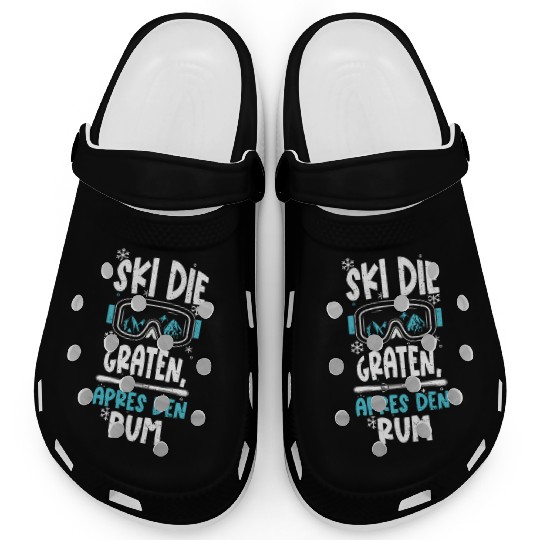 Ski the ridges, Apres the rum Clogs