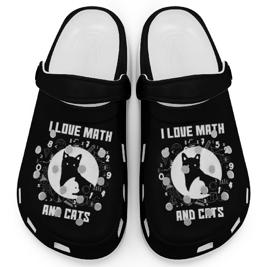 I Love Math And Cats Gift for Mathematics Lovers Clogs