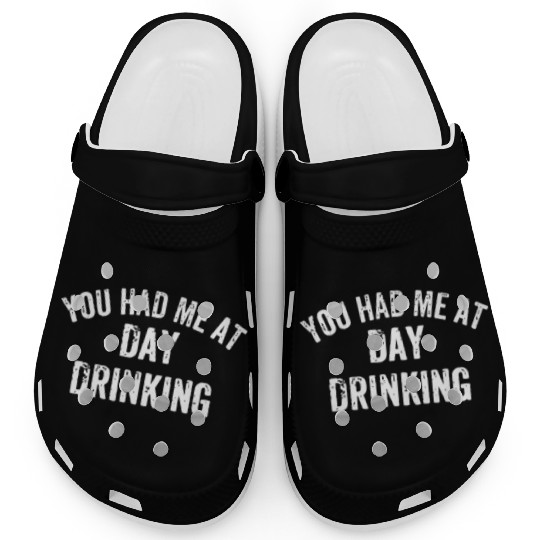 You Had Me at Day Drinking Sunday Funday Day Drink Clogs