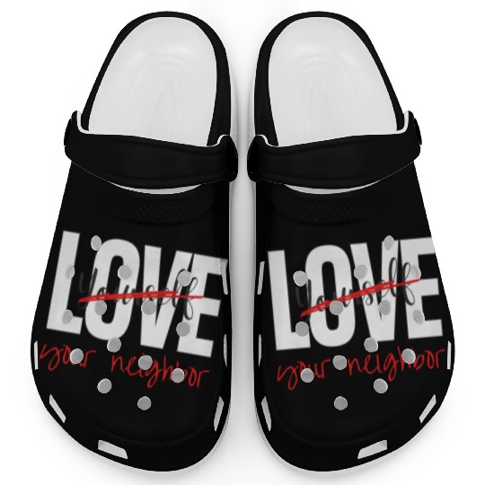 Love Your Neighbor Clogs