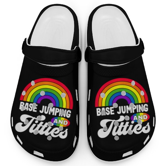 Base Jumping And Titties Funny Lgbt Gay Pride s Clogs