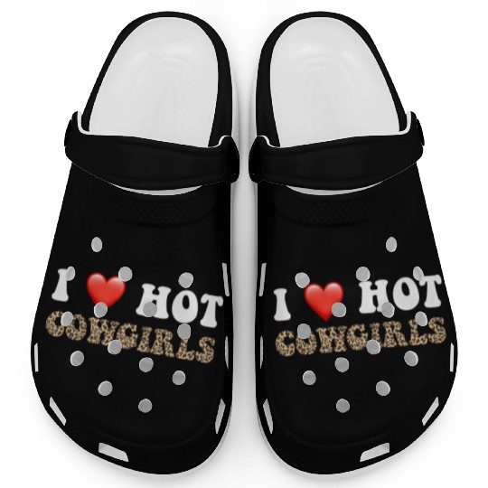 I Love Hot Cowgirls, Animal Print, Rodeo Design Clogs