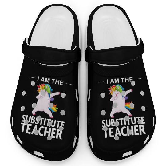Funny I Am The Substitute Teacher Dabbing Colorful Clogs
