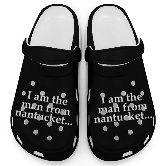 I Am The From Nantucket Clogs