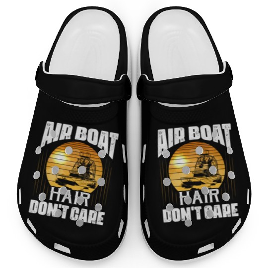 Air Boat Hair Don't Care Propeller Swamp Airboat H Clogs