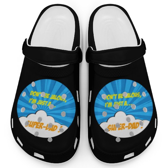 Super-dad super-hero Best dad Father's day Comics Clogs