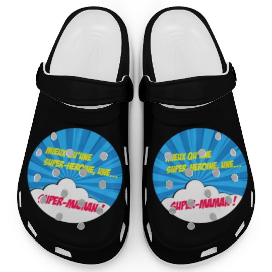 Super-mom super-hero. Best mom Mother's day Comics Clogs
