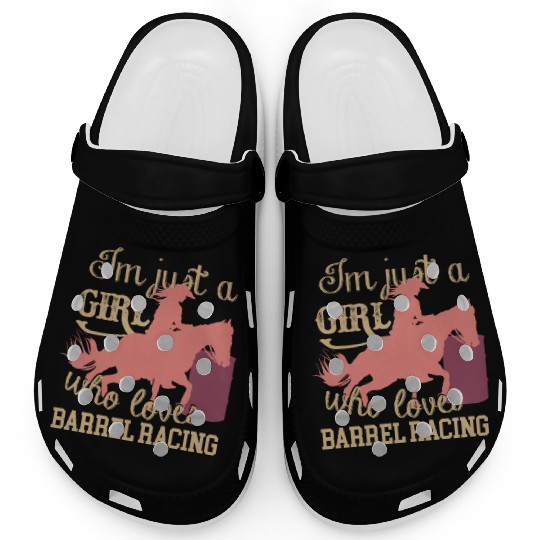 Cowgirl Who Loves Barrel Racing Clogs