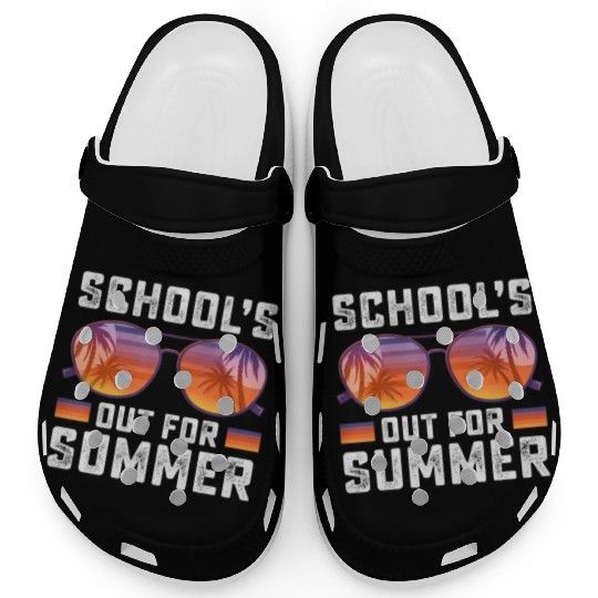 Last Day Of School Schools Out For Summer Teacher Clogs