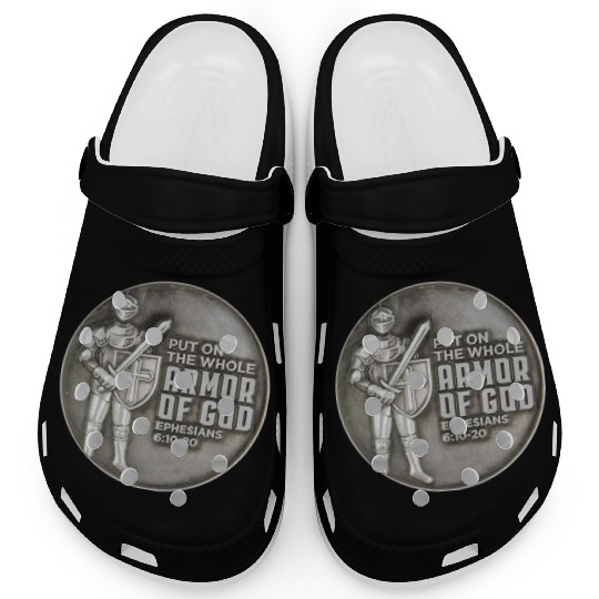 put on the full armor of god ephesians 6:10 Clogs