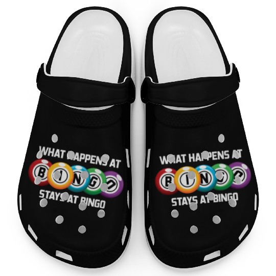 What Happens At Bingo Stays At Bingo Lucky Bingo Clogs