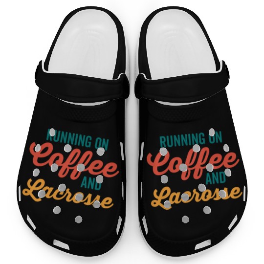 Running on Coffee and Lacrosse Clogs