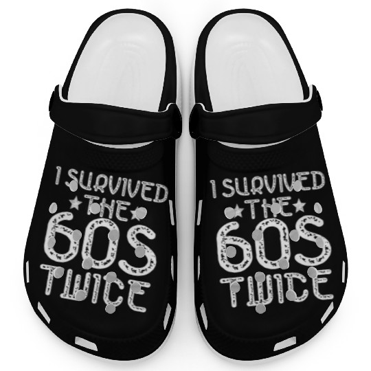 I Survived The Sixties 60S Twice Clogs