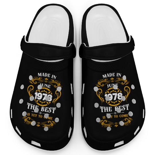 Made In June 1978 The Best Clogs