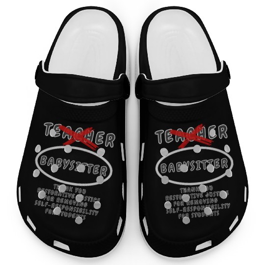 Teacher Aka Babysitter Clogs