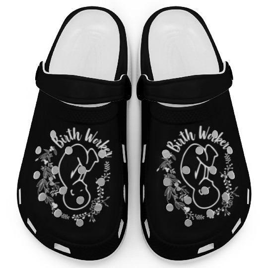 Birth Worker Doula Midwife Childbirth Educator Clogs