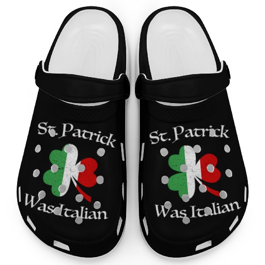 St Patrick Was Italian Shamrock Italy Flag Clogs