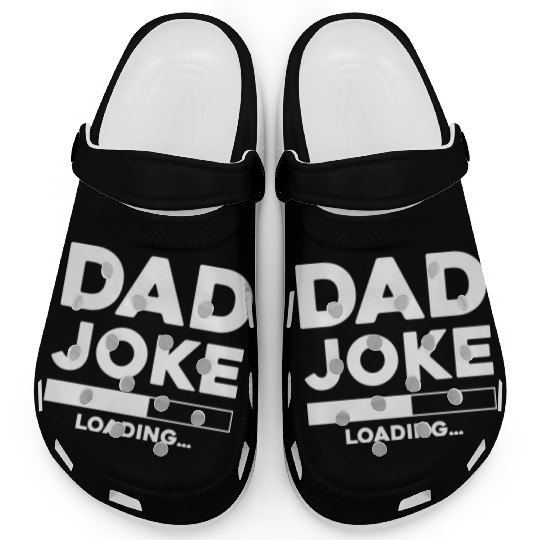 Dad Joke Loading Clogs