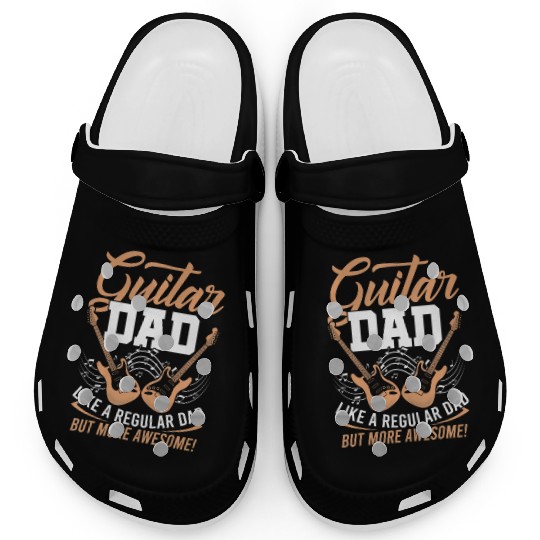 Guitar Dad Awesome Fathers Day Player Musician Clogs
