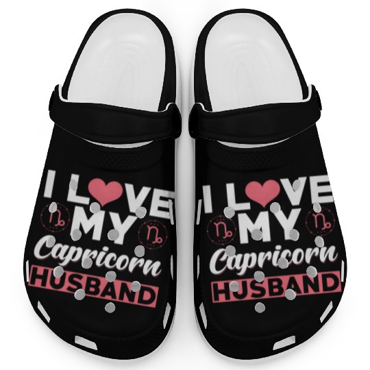 I love my Capricorn Husband Clogs