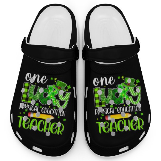 One Lucky Physical Education Teacher Pencil St Clogs