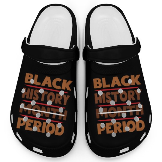 Black History Month Period Melanin Clogs