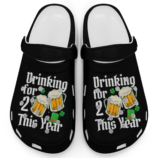 Saint Patric Day 2023 Pregnancy Drinking For 2 Dad Clogs