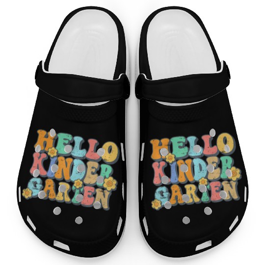 Hello Kindergarten Teacher Team Back To School Clogs